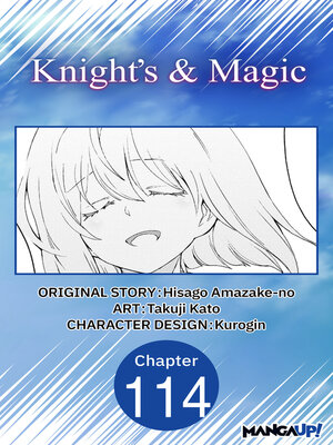 cover image of Knight's & Magic, Chapter 114
